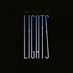 Lights - Air Castles