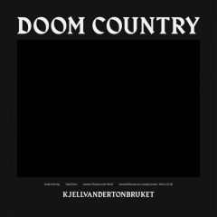 Doom Country - Christian Kjellvander & Tonbruket