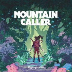 Chronicle II: Hypergenesis - Mountain Caller
